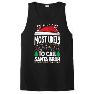 Funny Christmas Most Likely To Call Santa Bruh PosiCharge Competitor Tank