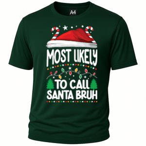 Funny Christmas Most Likely To Call Santa Bruh Cooling Performance Crew T-Shirt