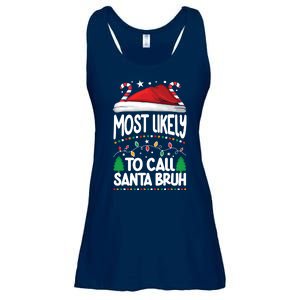 Funny Christmas Most Likely To Call Santa Bruh Ladies Essential Flowy Tank