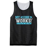 Funny Coder My Code Works I Have No Idea Why Mesh Reversible Basketball Jersey Tank