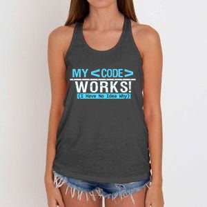 Funny Coder My Code Works I Have No Idea Why Women's Knotted Racerback Tank