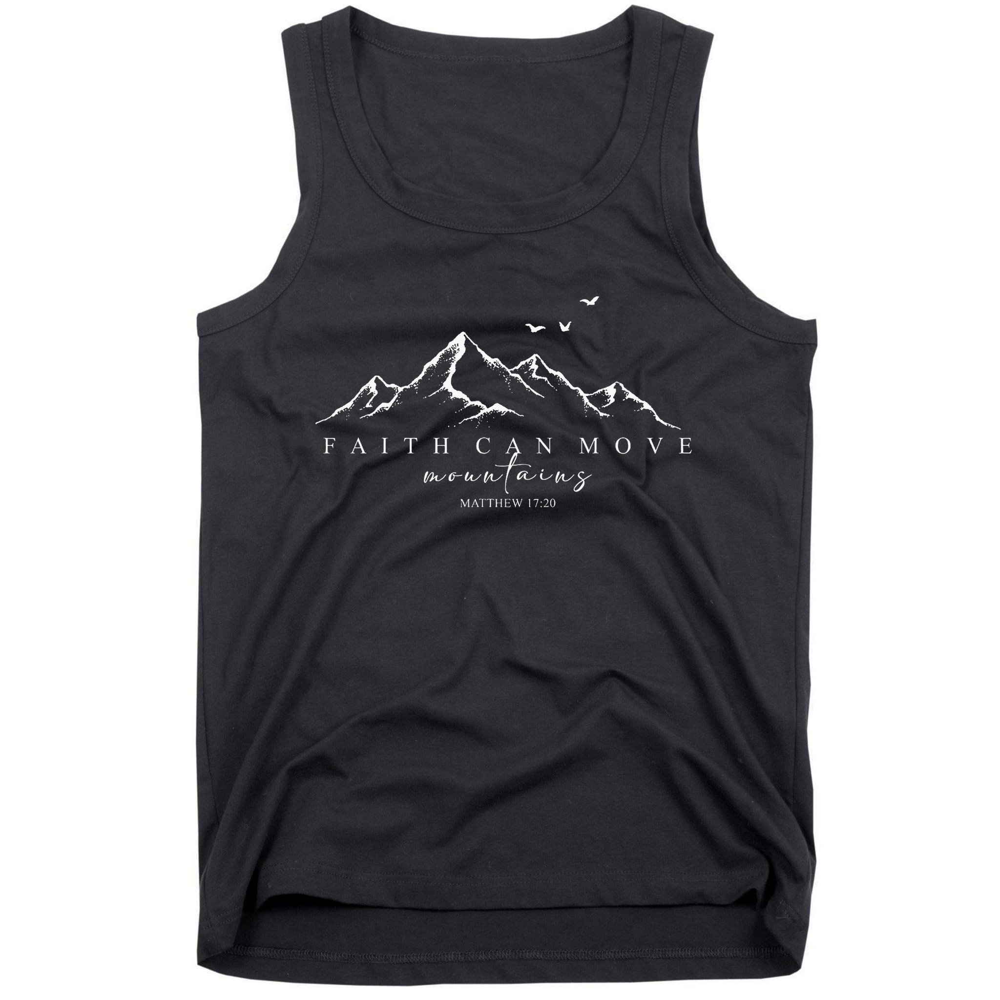 Faith Can Move Mountains Christian God Jesus Bible Verse Tank Top