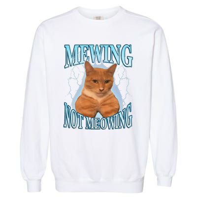 Funny Cat Meme Mewing Looksmax Meowing Cat Trend Garment-Dyed Sweatshirt