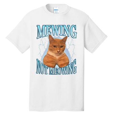 Funny Cat Meme Mewing Looksmax Meowing Cat Trend Tall T-Shirt