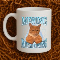 Funny Cat Meme Mewing Looksmax Meowing Cat Trend Mug