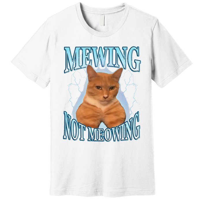 Funny Cat Meme Mewing Looksmax Meowing Cat Trend Premium T-Shirt