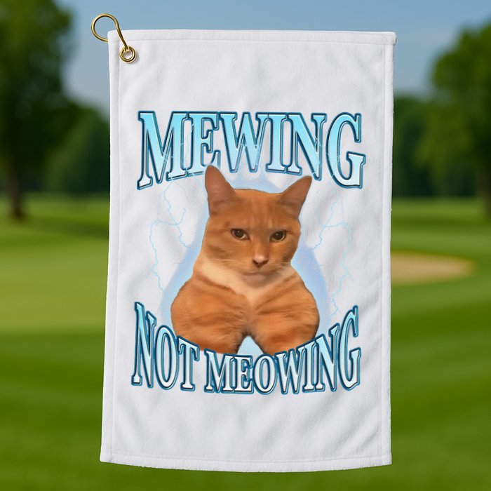 Funny Cat Meme Mewing Looksmax Meowing Cat Trend Golf Towel