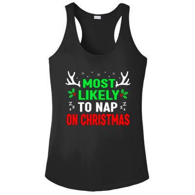 Funny Christmas Most Likely To Nap On Christmas Ladies PosiCharge Competitor Racerback Tank