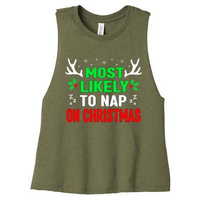 Funny Christmas Most Likely To Nap On Christmas Women's Racerback Cropped Tank