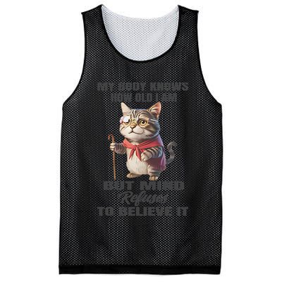 Funny Cat My Body Knows How Old I Am But Mind Refuses Mesh Reversible Basketball Jersey Tank