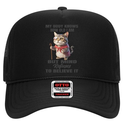 Funny Cat My Body Knows How Old I Am But Mind Refuses Hat