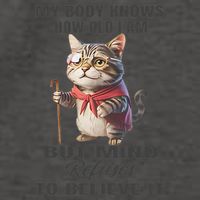Funny Cat My Body Knows How Old I Am But Mind Refuses Vector Backpack