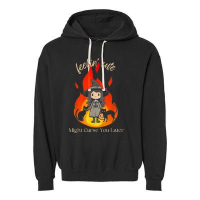 Feeling Cute Might Curse You Later Cute Witch Garment-Dyed Fleece Hoodie