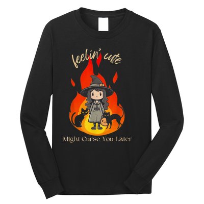 Feeling Cute Might Curse You Later Cute Witch Long Sleeve Shirt