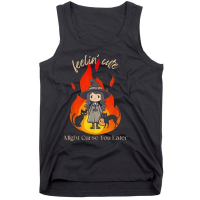 Feeling Cute Might Curse You Later Cute Witch Tank Top