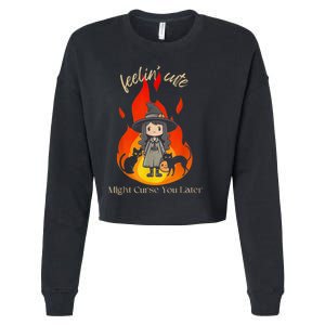 Feeling Cute Might Curse You Later Cute Witch Cropped Pullover Crew