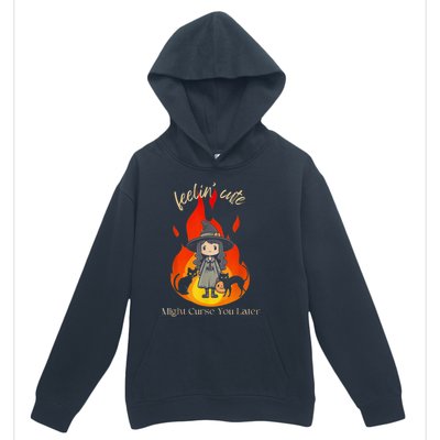 Feeling Cute Might Curse You Later Cute Witch Urban Pullover Hoodie