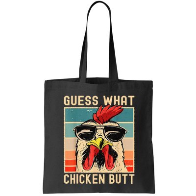 Funny Chicken Meme Guess What Chicken Butt Bag