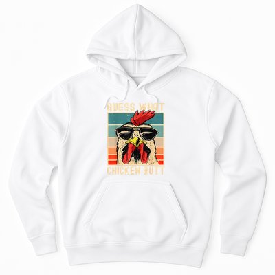 Funny Chicken Meme Guess What Chicken Butt Hoodie
