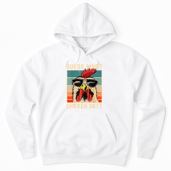 Funny Chicken Meme Guess What Chicken Butt Hoodie