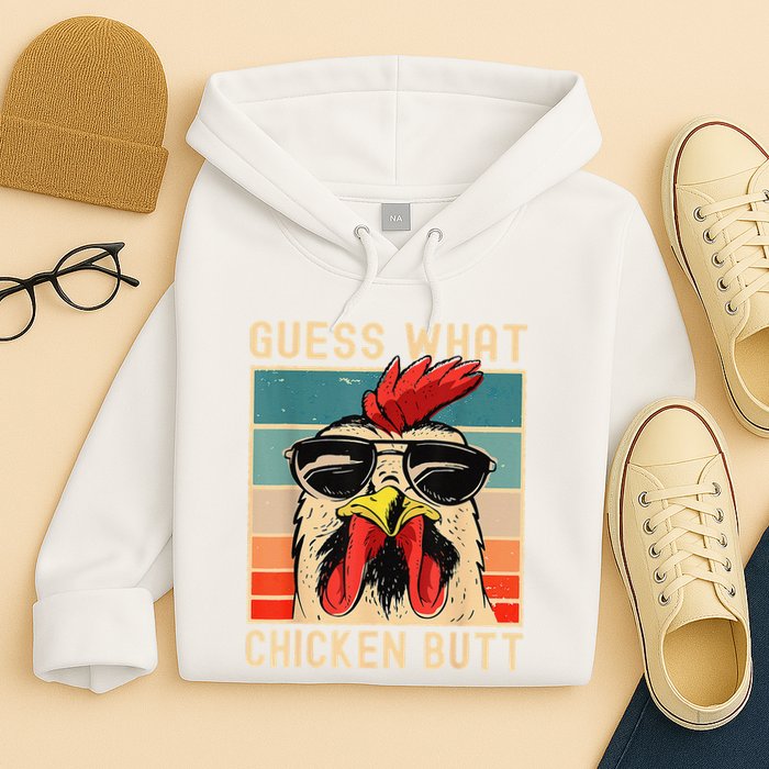 Funny Chicken Meme Guess What Chicken Butt Hoodie