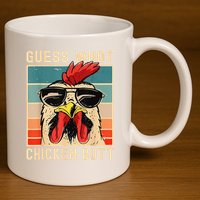 Funny Chicken Meme Guess What Chicken Butt 11oz C Handle Ceramic Mug