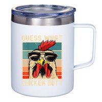 Funny Chicken Meme Guess What Chicken Butt 12oz Stainless Steel Coffee Mug