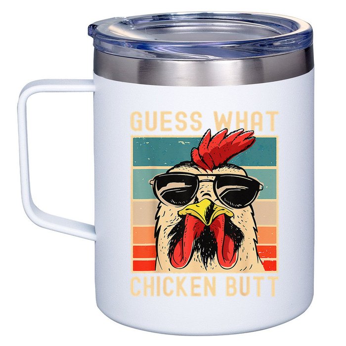 Funny Chicken Meme Guess What Chicken Butt 12oz Stainless Steel Coffee Mug