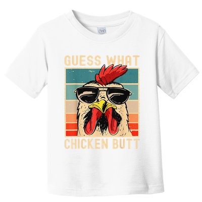 Funny Chicken Meme Guess What Chicken Butt Toddler T-Shirt