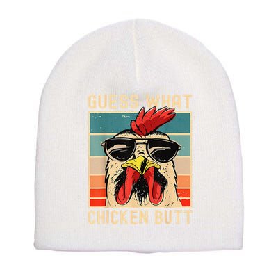 Funny Chicken Meme Guess What Chicken Butt Short Acrylic Beanie
