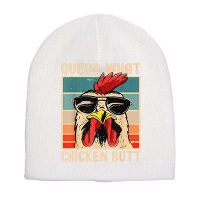 Funny Chicken Meme Guess What Chicken Butt Short Acrylic Beanie