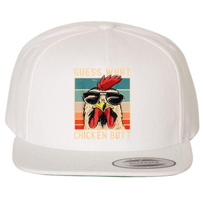 Funny Chicken Meme Guess What Chicken Butt Wool Snapback Cap
