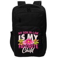 Funny Cute My Son In Law Is My Favorite Child Impact Tech Backpack