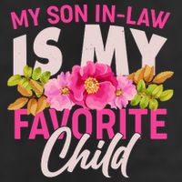 Funny Cute My Son In Law Is My Favorite Child 25L Jumbo Tote