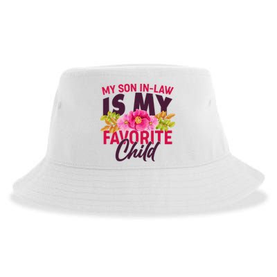 Funny Cute My Son In Law Is My Favorite Child Sustainable Bucket Hat