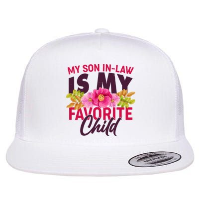 Funny Cute My Son In Law Is My Favorite Child Flatbill Hat