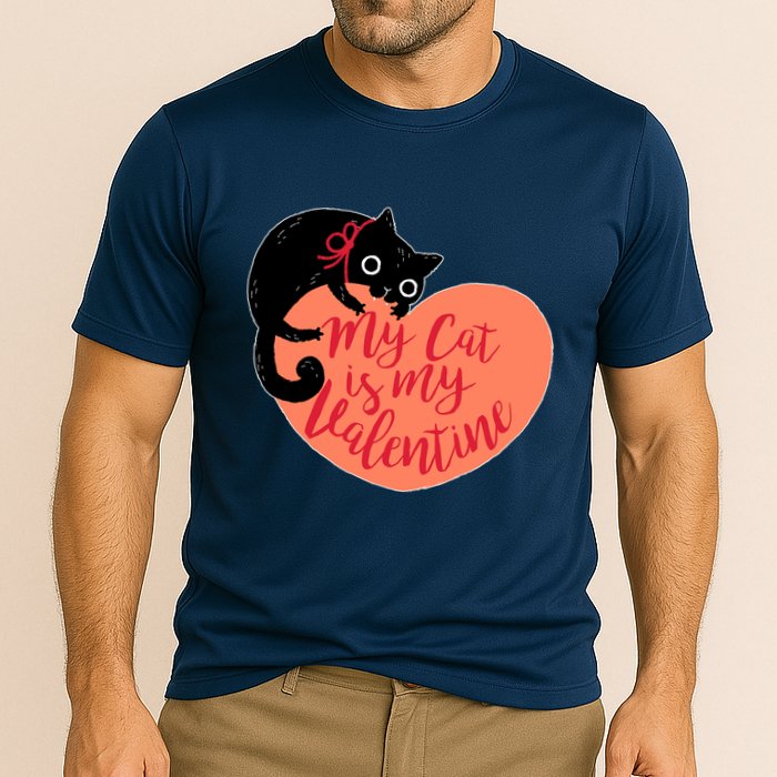 Funny Cute My Cat Is My Valentine Cooling Performance Crew T-Shirt