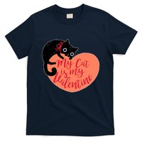 Funny Cute My Cat Is My Valentine T-Shirt