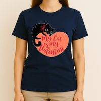 Funny Cute My Cat Is My Valentine T-Shirt