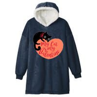 Funny Cute My Cat Is My Valentine Hooded Wearable Blanket