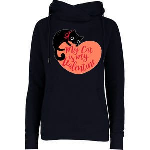 Funny Cute My Cat Is My Valentine Womens Funnel Neck Pullover Hood