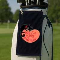 Funny Cute My Cat Is My Valentine Golf Towel