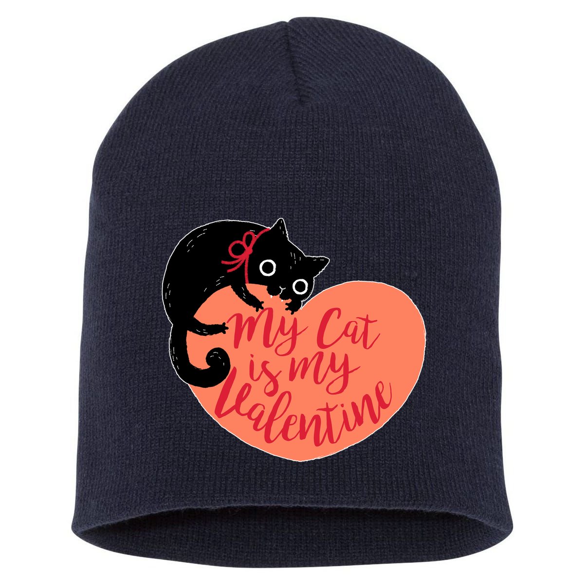 Funny Cute My Cat Is My Valentine Short Acrylic Beanie