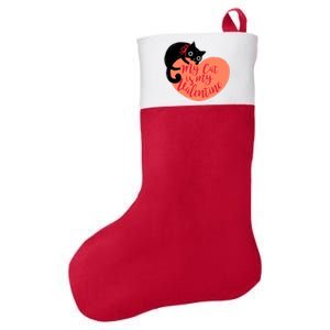 Funny Cute My Cat Is My Valentine Felt Holiday Christmas Stocking