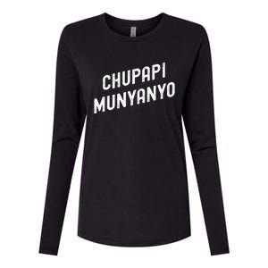 Funny Chupapi Munyanyo Muñaño Prank Meme Graphic Womens Cotton Relaxed Long Sleeve T-Shirt