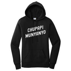 Funny Chupapi Munyanyo Muñaño Prank Meme Graphic Women's Pullover Hoodie