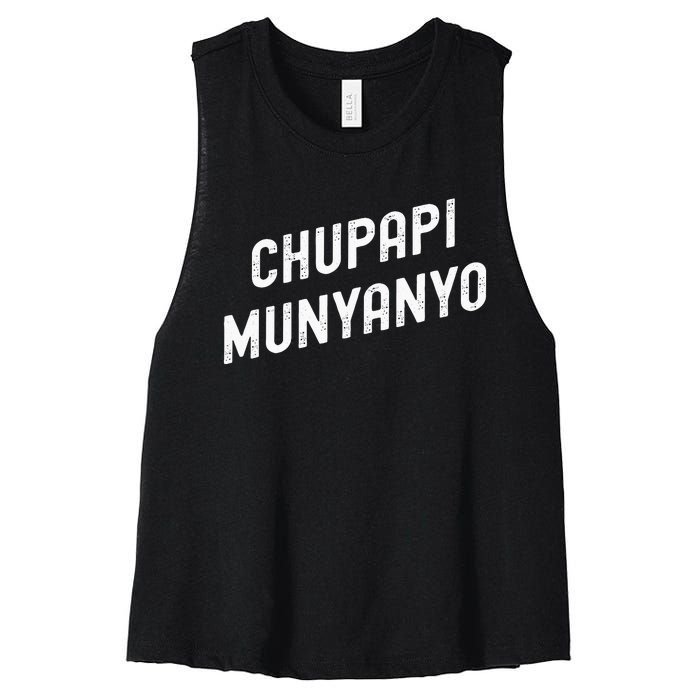 Funny Chupapi Munyanyo Muñaño Prank Meme Graphic Women's Racerback Cropped Tank