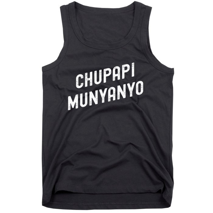 Funny Chupapi Munyanyo Muñaño Prank Meme Graphic Tank Top