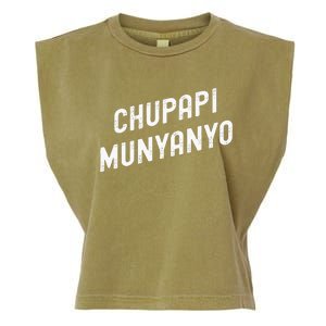 Funny Chupapi Munyanyo Muñaño Prank Meme Graphic Garment-Dyed Women's Muscle Tee