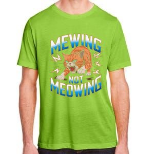 Funny Cat Meme Mewing Not Meowing Looksmax Cat Trend Adult ChromaSoft Performance T-Shirt